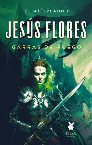 EL ALTIPLANO - LIBRO I: GARRAS DE FUEGO