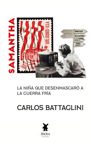 SAMANTHA: LA NIÑA QUE DESENMASCARÓ A LA GUERRA FRÍA