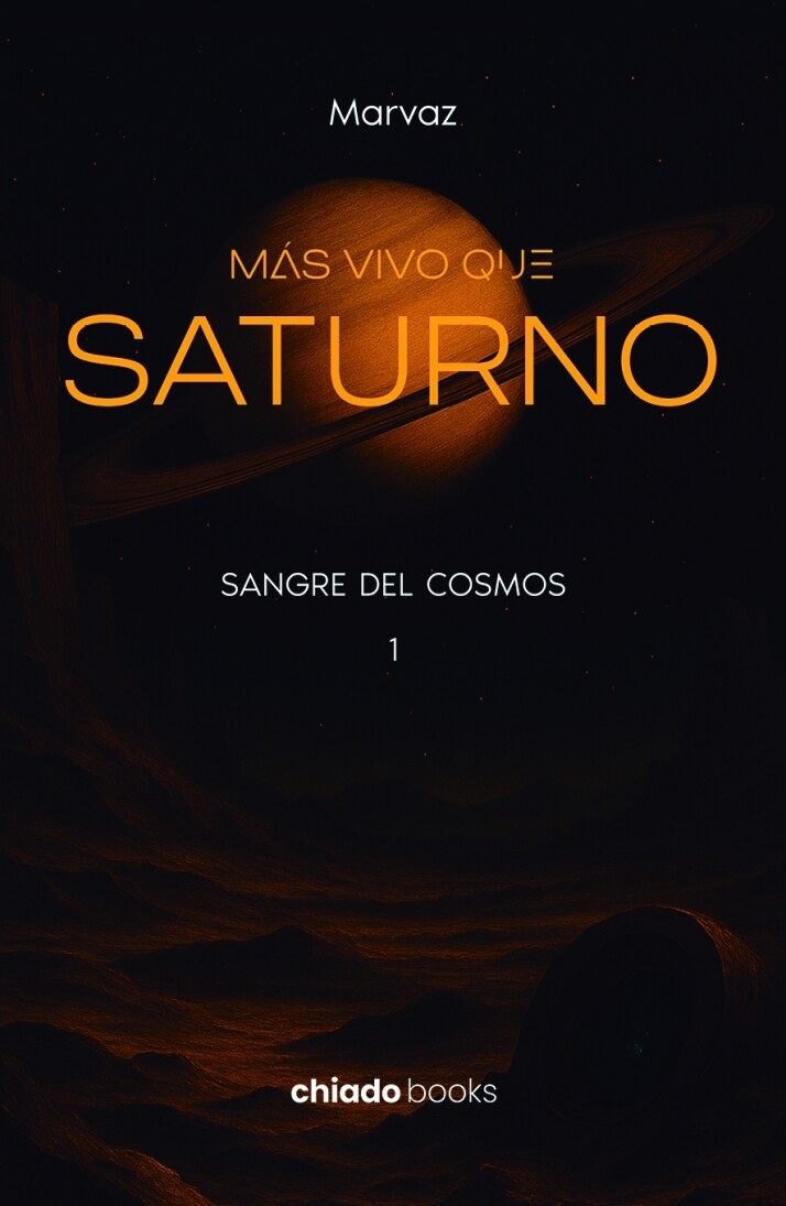 SANGRE DEL COSMOS. MÁS VIVO QUE SATURNO